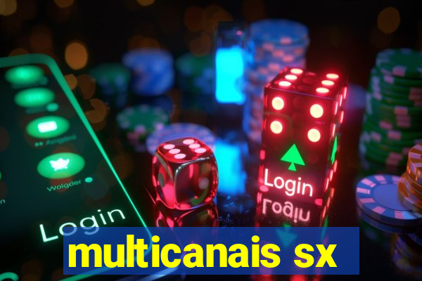 multicanais sx